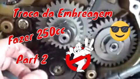 Manutenção Embreagem Fazer 250 Part2