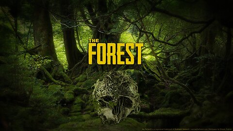 "REPLAY" Playing "The Forest", Come Chat Hang Out and Have some Fun!!