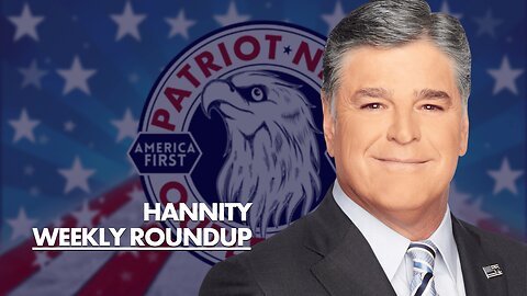 Hannity, Weekly Roundup. Week Ending 03/24/2023