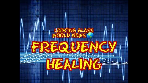 Frequency Healing