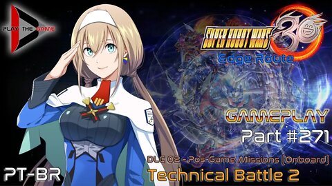 Super Robot Wars 30: #271 DLC02 Onboard Mission - Technical Battle 2 [Gameplay]