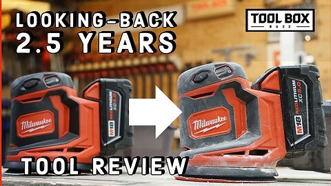 Milwaukee M18 FUEL Orbital Sander - We took a 2.5 Year Look Back Review 2648-20