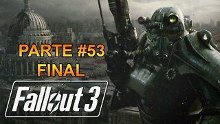 Fallout 3 - [Parte 53 - Final - Devolve-Los!] - Dificuldade Muito Difícil - 60Fps - 1440p