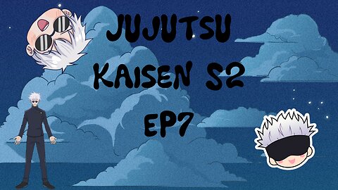 Jujutsu Kaisen S2 EP7 Reaction!