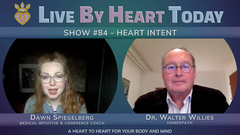 Heart Intent | Live By Heart Today 84