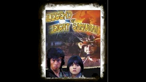 Legend Of Eight Samurai 1983 | Classic Kung Fu Movies| Kung Fu Classics | Classic Martial Art Movies