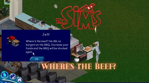 Sims 1 - Where's the Beef?