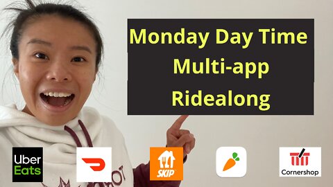 I Did DoorDash Loblaws Shop & Deliver | Monday Day Time Multi-app Ridealong