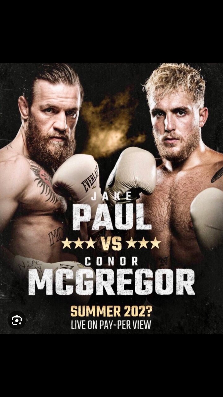 Conor Mcgregor vs Jake Paul