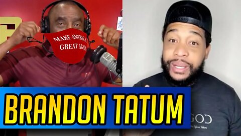 JLP | Brandon Tatum on Why He is Mad at Trump