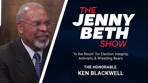 "In the Room" for Election Integrity, Activism, & Wrestling Bears | The Honorable Ken Blackwell