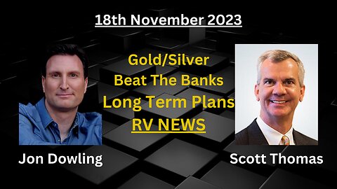 Jon Dowling and Scott Thomas November 2023 Updates