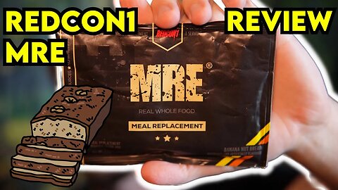 REDCON1 MRE Banana Nut Bread Review