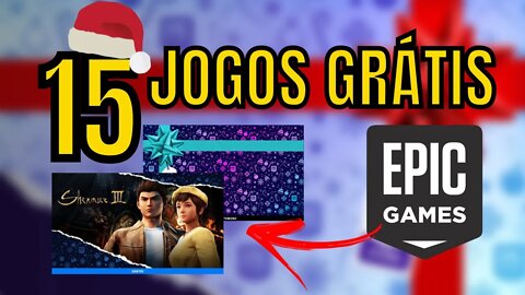 15 JOGOS de GRAÇA na EPIC GAMES? Como NÃO PERDER NENHUM a partir de HOJE? (INCLUSIVE no CELULAR)