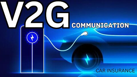 V2G Communication: The Insurance Connection