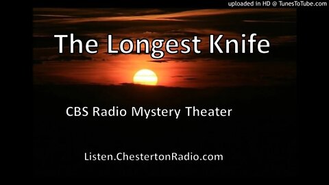 The Longest Knife - CBS Radio Mystery Theater