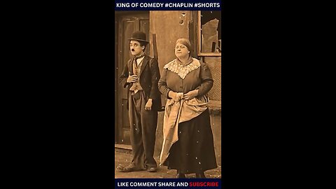 King of comedy Charlie Chaplin short video