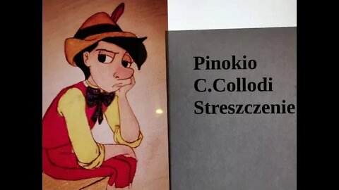 Pinokio-C.Collodi Streszczenie