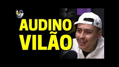 AUDINO VILÃO | Planeta Podcast Ep.109