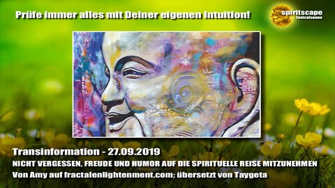 NICHT VERGESSEN, FREUDE UND HUMOR AUF DIE SPIRITUELLE REISE MITZUNEHMEN - Transinformation.net