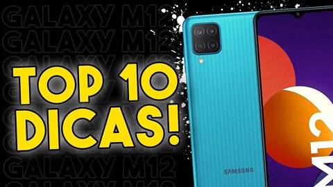 TOP 10 DICAS E TRUQUES para o Galaxy M12 que você PRECISA SABER!