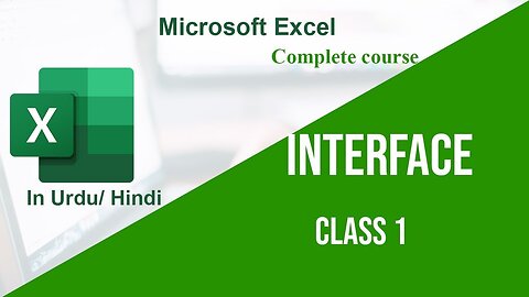 Microsoft Excel Hindi Urdu tutorials Interface - class 1 | Ms Excel Interface | Technical Buddy