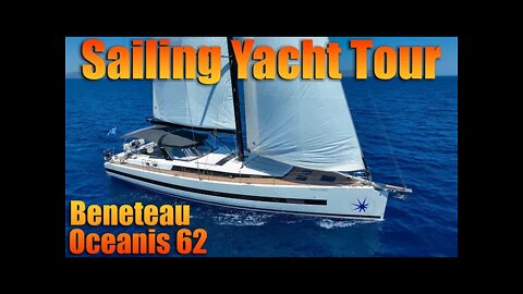 Beneteau Oceanis 62 Sailing Yacht Tour - Penultimo