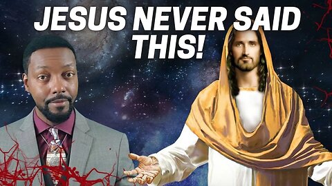 Billy Carson: Jesus Never Said This