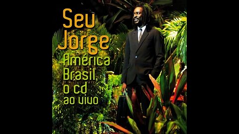 Seu Jorge - América Brasil ao vivo