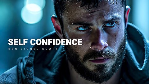 SELF CONFIDENCE - Motivational Speech #motivational #motivation #motivationalspeech