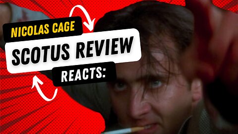 Nicolas Cage Reacts: Nick reacts to SCOTUS reviewing Brunson v. Adams