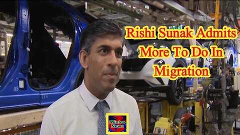 Sunak admits 'more to do' to reduce net migration amid Tory backbench fury