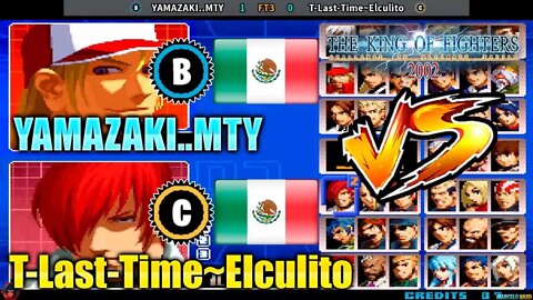 The King of Fighters 2002 (YAMAZAKI..MTY Vs. T-Last-Time~Elculito) [Mexico Vs. Mexico]