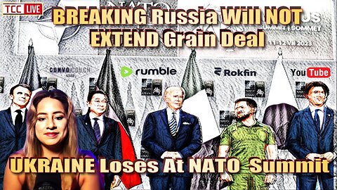 BREAKING Russia Will NOT EXTEND Grain Deal, UKRAINE Loses At NATO Summit