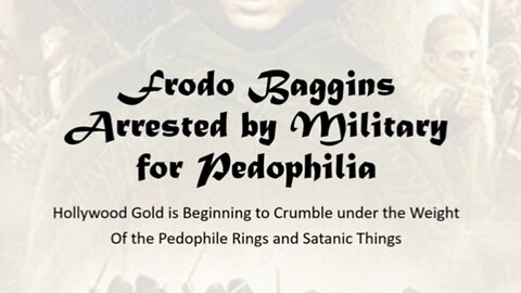 Frodo Baggins Arrested by US Military for Pedophilia.