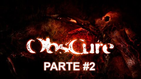 [PS2] - ObsCure - [Parte 2] - 60 Fps - 1440p