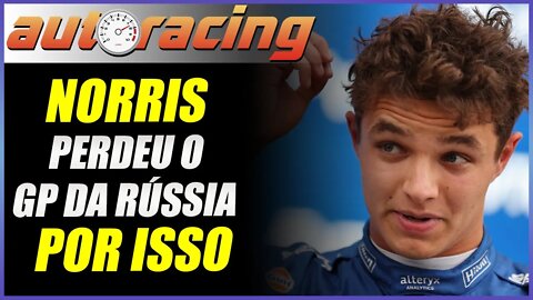 VEJA AQUI QUAL O MOTIVO QUE LEVOU LANDO NORRIS A PERDER O GP DA RÚSSIA |B|F