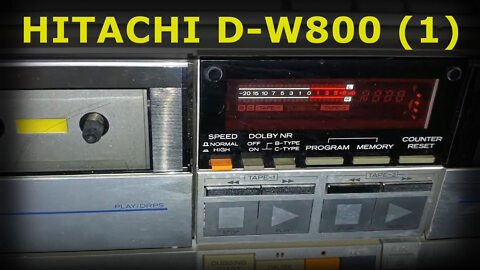 Hitachi D-W800 - Pt 1 - Old vintage double cassette deck from 1983 - I can't fix it !!!