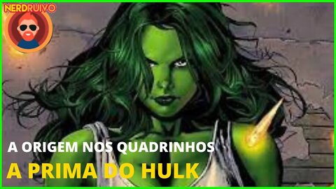 A ORIGEM CLASSICA DA SHE HULK