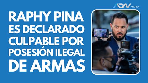 El productor Raphy Pina es declarado culpable por posesión ilegal de armas