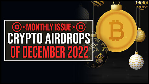 Best Crypto Currency Airdrops (December 2022)