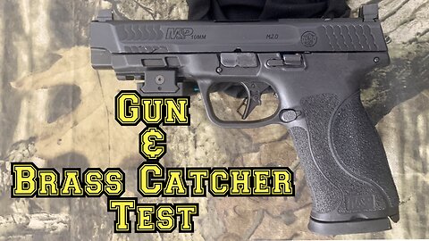 Smith & Wesson M&P 10mm function test and Graco Brass Catcher Mount Change