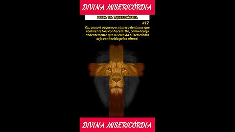 Festa #12 - A coroa das Vossas obras é a misericórdia.