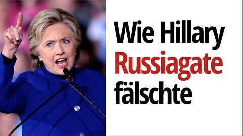 Ehemaliger CIA-Offizier über Hillary Clintons Beteiligung an einem der größten Russiagate-Fakes