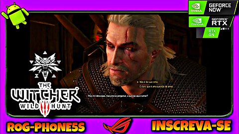 The Witcher 3 NEX GEN PTBR Android - via GeforceNOW