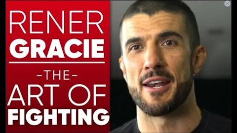 HOW BRAZILIAN JIU-JITSU WILL MAKE YOU A BETTER PERSON - RENER GRACIE