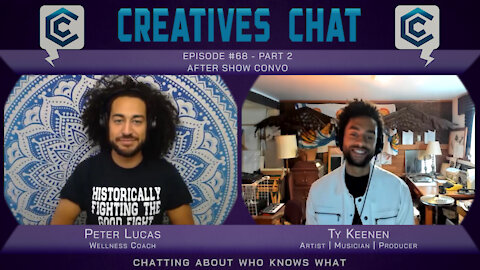 After Show Convo with Ty Keenen | Ep 68 Pt 2