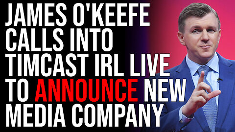 James O'Keefe Calls Into Timcast IRL LIVE To Announce New Media Company