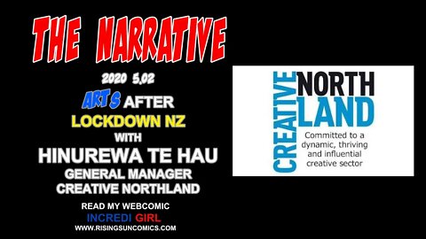 #Arts #Northland The Narrative 2020 5.02 Arts After LockDown w/ Hinurewa Te Hau, CREATIVE NORTHLAND