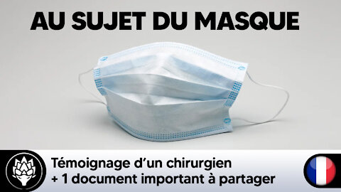 "Si une étude montre que le masque permet de limiter les infections, ben dites-le moi, merci !"